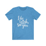 Life Is Tough So Are You - Unisex Jersey Short Sleeve Tee - The Entrepreneur In Me Says - Motivation Inspiration Gift for Small Business Owner