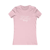 You Can Do Hard Things - Women's Favorite Fitted Tee - The Entrepreneur In Me Says - Small Business Gift