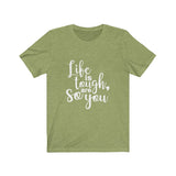 Life Is Tough So Are You - Unisex Jersey Short Sleeve Tee - The Entrepreneur In Me Says - Motivation Inspiration Gift for Small Business Owner