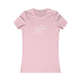 Make Your Dreams Happen - Women's Favorite Fitted Tee - The Entrepreneur In Me Says - Small Business Gift