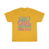 Just A Girl Who Loves Her Dog - Unisex Heavy Cotton Tee - Gift Idea for Dog Walker Trainer Groomer Doggy Day Care  Small Business Entrepreneur