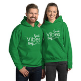 Good Vibes Only - Unisex Hoodie Sweatshirt - Entrepreneur Gift for Motivation and Inspiration for Small Business Owner