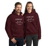 Living My Best Life - Unisex Sweatshirt - Unisex Hoodie Sweatshirt - Entrepreneur Motivation Shirt - Inspiration Gift For Small Business Owner