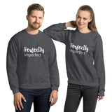 Perfectly Imperfect - Unisex Sweatshirt - The Entrepreneur In Me Says - Motivation Inspiration Gift for Small Business Owner