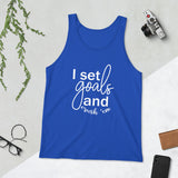 I Set Goals and Crush Em - Unisex Tank Top - The Entrepreneur In Me Says - Small Business Gift