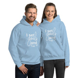 I Set Goals and Crush Em - Unisex Hoodie Sweatshirt - The Entrepreneur In Me Says - Small Business Gift