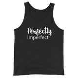 Perfectly Imperfect - Unisex Tank Top - The Entrepreneur In Me Says - Motivation Inspiration Gift for Small Business Owner