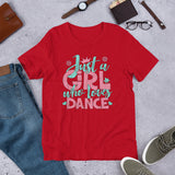 Just a Girl Who Loves Dance - Short-Sleeve Unisex T-Shirt