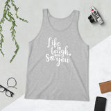 Life Is Tough So Are You - Unisex Tank Top - The Entrepreneur In Me Says - Motivation Inspiration Gift for Small Business Owner