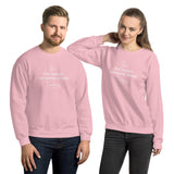 Be the Reason Someone Smiles Today - Unisex Sweatshirt - The Entrepreneur In Me Says - Small Business Gift