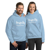 Perfectly Imperfect - Unisex Hoodie Sweatshirt - The Entrepreneur In Me Says - Motivation Inspiration Gift for Small Business Owner