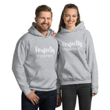 Perfectly Imperfect - Unisex Hoodie Sweatshirt - The Entrepreneur In Me Says - Motivation Inspiration Gift for Small Business Owner