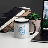 I Set Goals and Crush Em - Matte Black Magic Mug