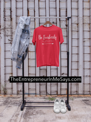 Relaxed Fit T Shirt - Entrepreneur Motivational Quotes and Inspiration - Great Gift Idea