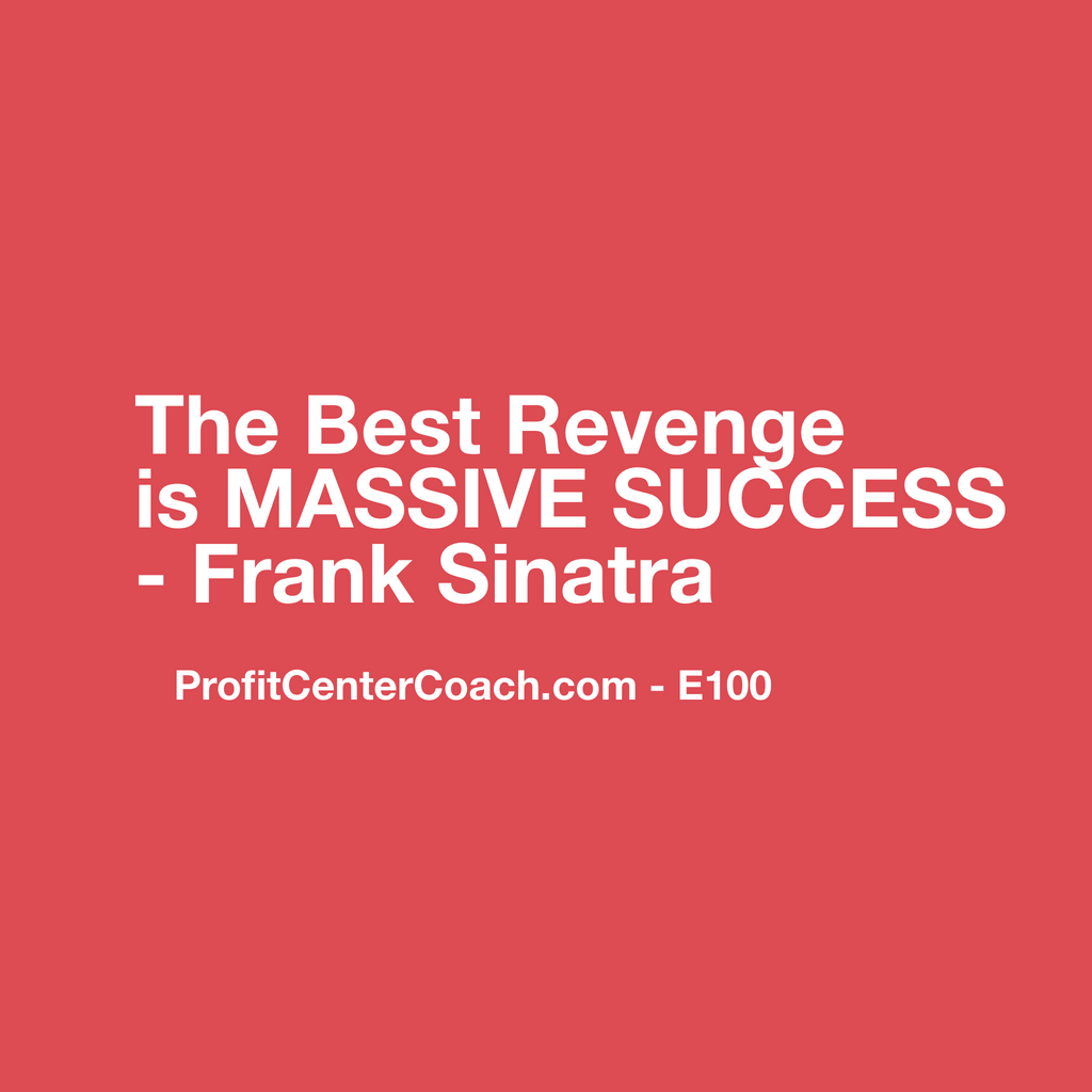 E100 - Social Square 12" x 12" Inspirational Canvas Wall Hanging - "The Best Revenge is MASSIVE SUCCESS" Frank Sinatra