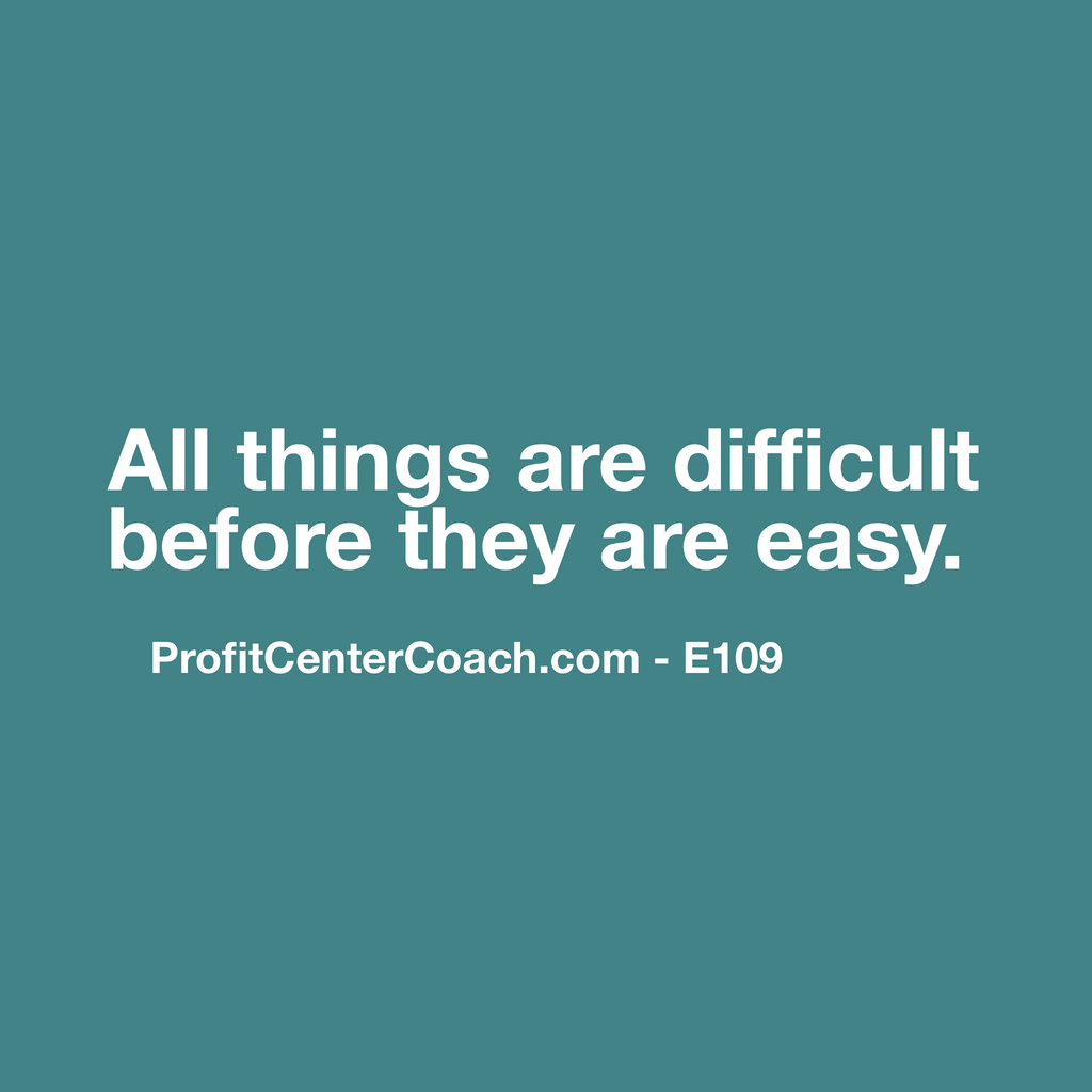 E109 - Social Square 12" x 12" Inspirational Canvas Wall Hanging - “All things are difficult before they are easy.”