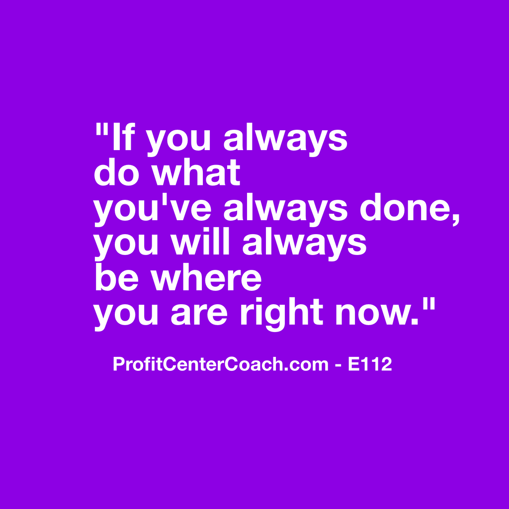 E112 - Social Square 12" x 12" Inspirational Canvas Wall Hanging - “If you always do what you’ve always done, you will always be where you are right now.”