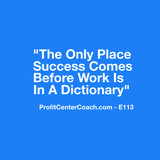 E113 - Social Square 12" x 12" Inspirational Canvas Wall Hanging - “The only place success comes before work is in a dictionary.”