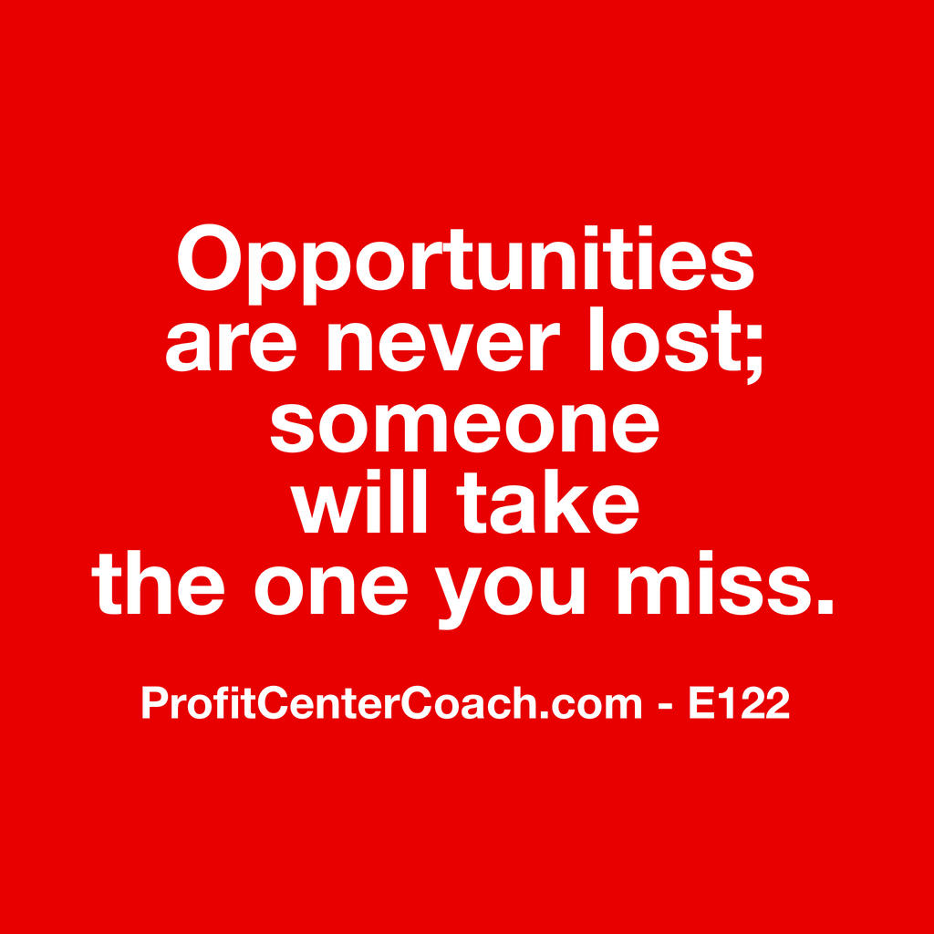 E122 - Social Square 12" x 12" Inspirational Canvas Wall Hanging -“Opportunities are never lost; someone will take the one you miss.”