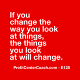 E128 - Social Square 12" x 12" Inspirational Canvas Wall Hanging - “If you change the way you look at things, the things you look at will change.”
