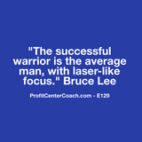 E129 - Social Square 12" x 12" Inspirational Canvas Wall Hanging - “The successful warrior is the average man, with laser-like focus” Bruce Lee