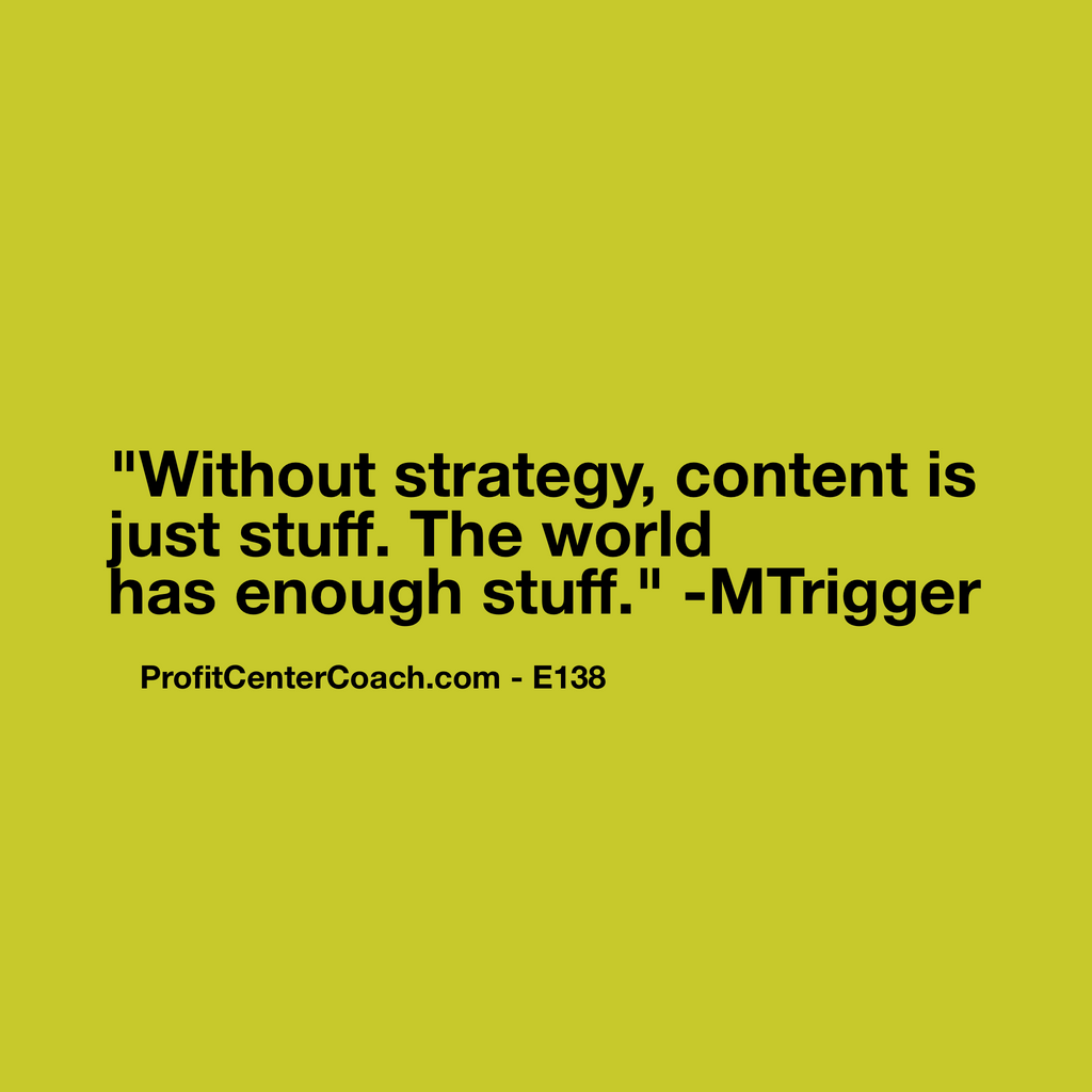 E138 - Social Square 12" x 12" Inspirational Canvas Wall Hanging - “Without strategy, content is just stuff. The world has enough stuff.” MTrigger