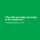 E147 - Social Square 12" x 12" Inspirational Canvas Wall Hanging - “You did not wake up today to be mediocre.”