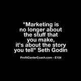 E154 - Social Square 12" x 12" Inspirational Canvas Wall Hanging - “Marketing is no longer about the stuff you make, it’s about the story you tell” Seth Godin
