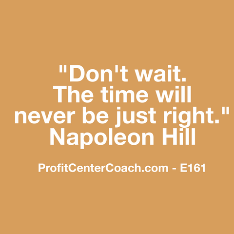 E161 - Social Square 12" x 12" Inspirational Canvas Wall Hanging - “Don’t wait. The time will never be just right.” Napoleon Hill