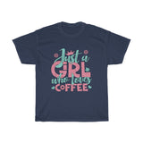 Just A Girl Who Loves Coffee - Unisex Heavy Cotton Tee - Gift Idea for Coffee House Small Business Entrepreneur