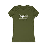 Perfectly Imperfect - Women's Favorite Fitted Tee - The Entrepreneur In Me Says - Small Business Gift