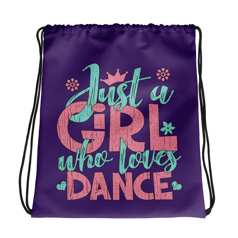 Just a Girl Who Loves Dance - Drawstring bag