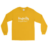 Perfectly Imperfect - Men's Long Sleeve Shirt - The Entrepreneur In Me Says - Motivation Inspiration Gift for Small Business Owner