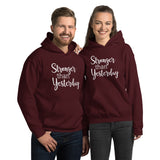Stronger Than Yesterday - Unisex Hoodie - Entrepreneur Motivation Shirt - Inspiration Gift For Small Business Owner